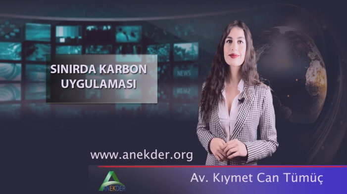Anekder: ‘Sınırda Karbon Uygulaması!..’