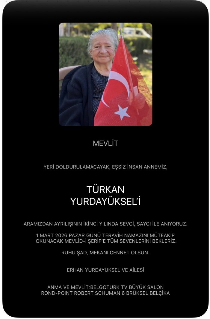 Türkan Yurdayüksel: Seni Sevgi Saygı ve Dualarımızla Anıyoruz