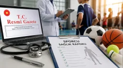 Sporcu sağlık raporlarında yeni dönem!..